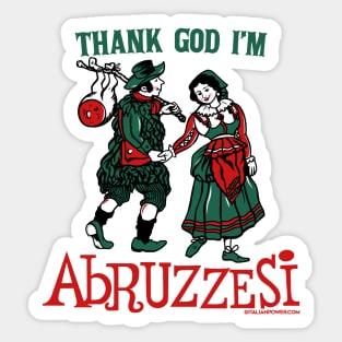 RETRO REVIVAL - Thank God I'm Abruzzesi Sticker